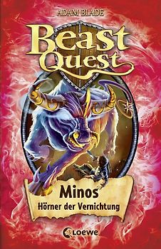 Beast Quest (Band 50) - Minos, Hörner der Vernichtung