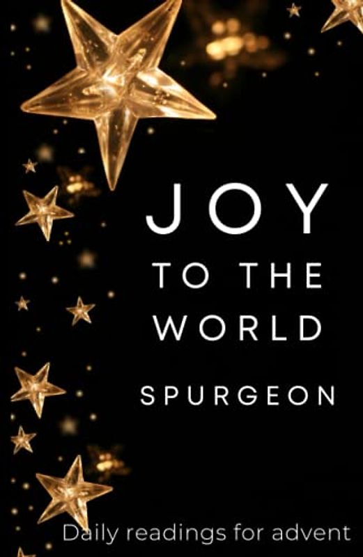 Joy To The World: Daily Readings For Advent