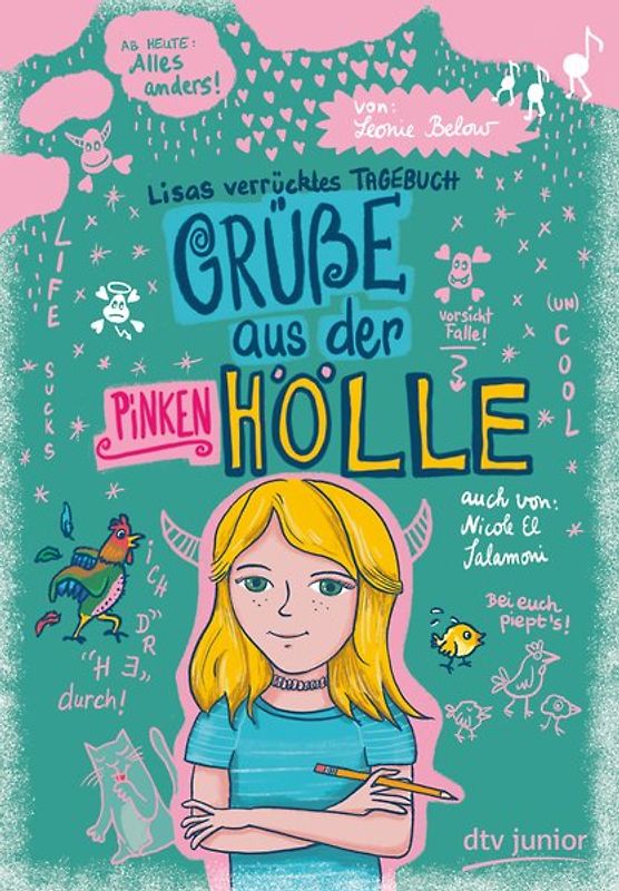 Grüße aus der pinken Hölle − Lisas verrücktes Tagebuch