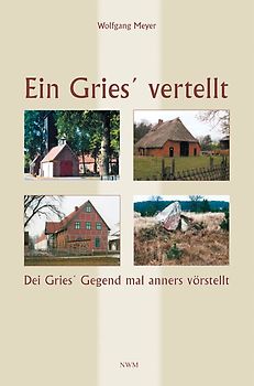 Ein Gries' vertellt
