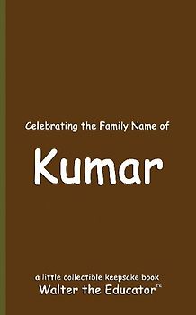 Celebrating the Family Name of Kumar