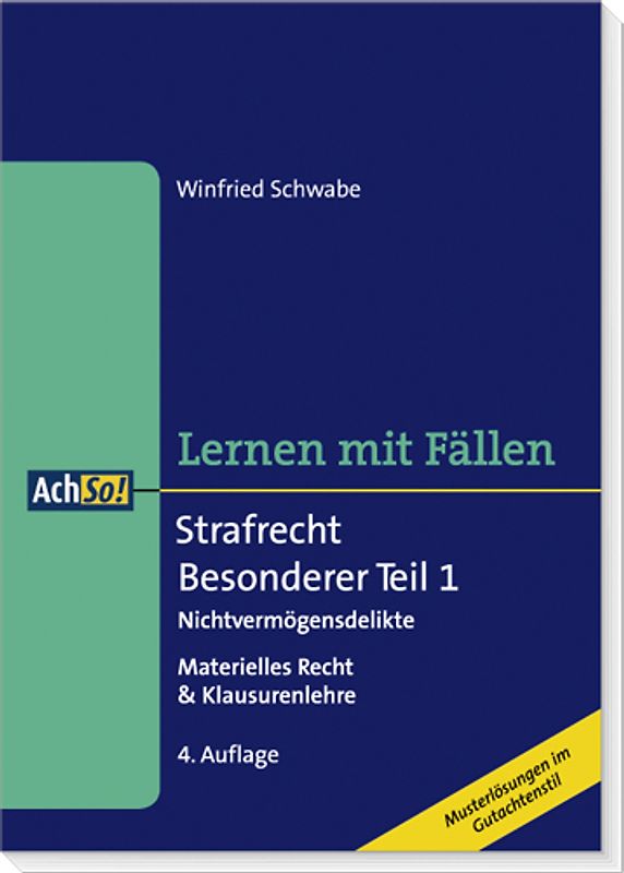 Strafrecht Besonderer Teil 1 Nichtvermögensdelikte