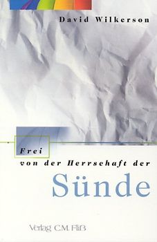 Frei von der Herrschaft der Sünde
