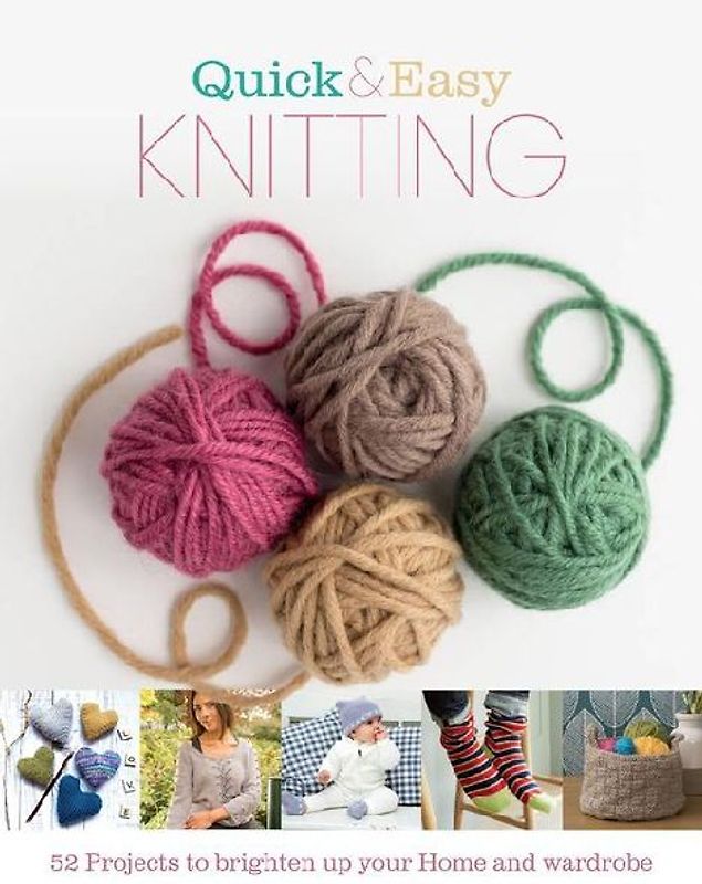 Quick and Easy Knitting