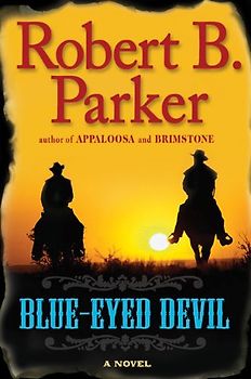 Blue-Eyed Devil - Parker, Robert B.