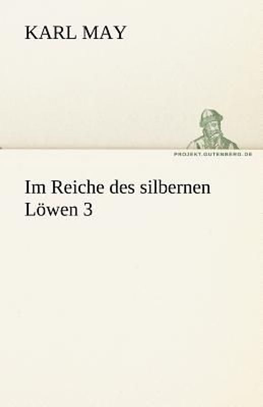Im Reiche des silbernen Löwen 3