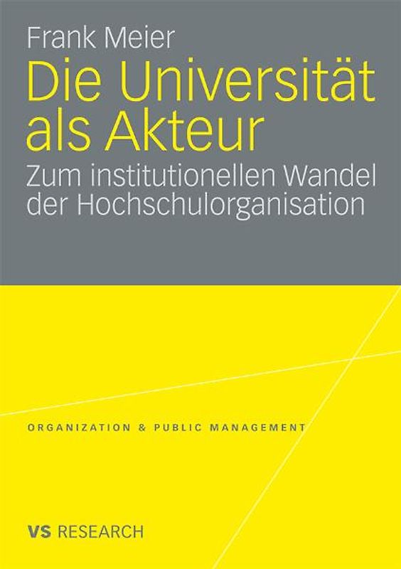 Die Universität als Akteur