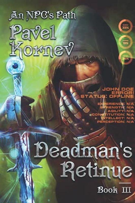 Deadman's Retinue (An NPC's Path Book #3): LitRPG Series