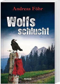 Wolfsschlucht - Andreas Föhr [Taschenbuch, Weltbild]