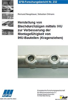 Herstellung von Blechdurchzügen mittels IHU zur Verbesserung der Montagefähigkeit von IHU-Bauteilen (Kragenziehen)