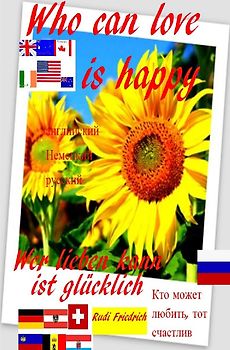 Wer lieben kann ist glücklich D A CH Who can love is happy english Кто может любить, тот счастлив