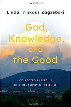 God, Knowledge, and the Good