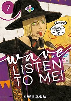 Wave, Listen to Me! 7