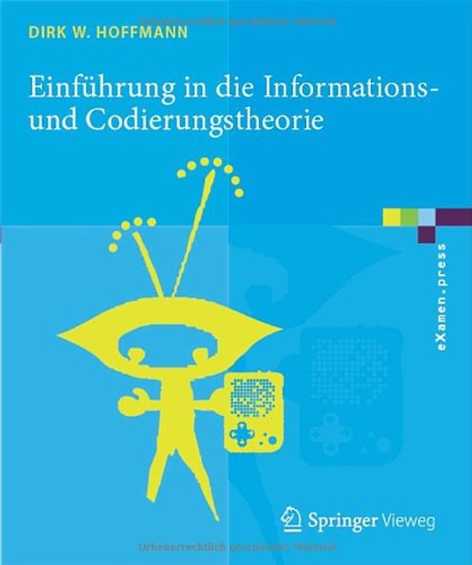Einführung in die Informations- und Codierungstheorie