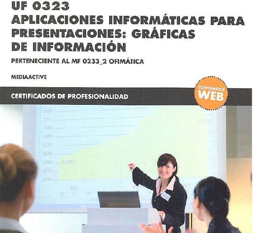 Aplicaciones informáticas para presentaciones : gráficas de información