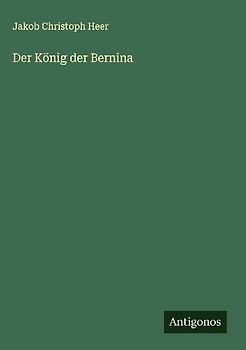 Der König der Bernina