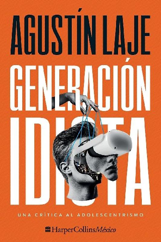 Generación Idiota