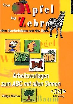 Von Apfel bis Zebra - den Buchstaben auf der Spur