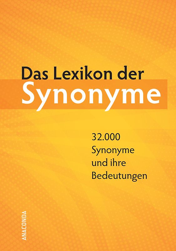 Das Lexikon der Synonyme