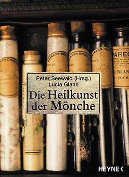 Die Heilkunst der Mönche