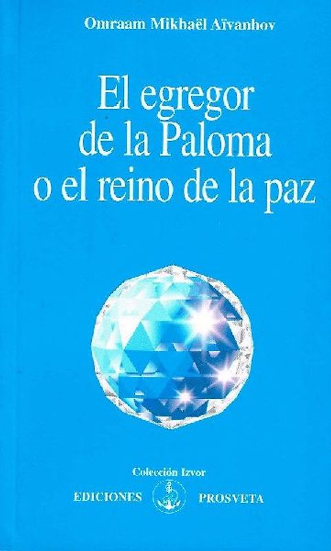El egregor de la paloma