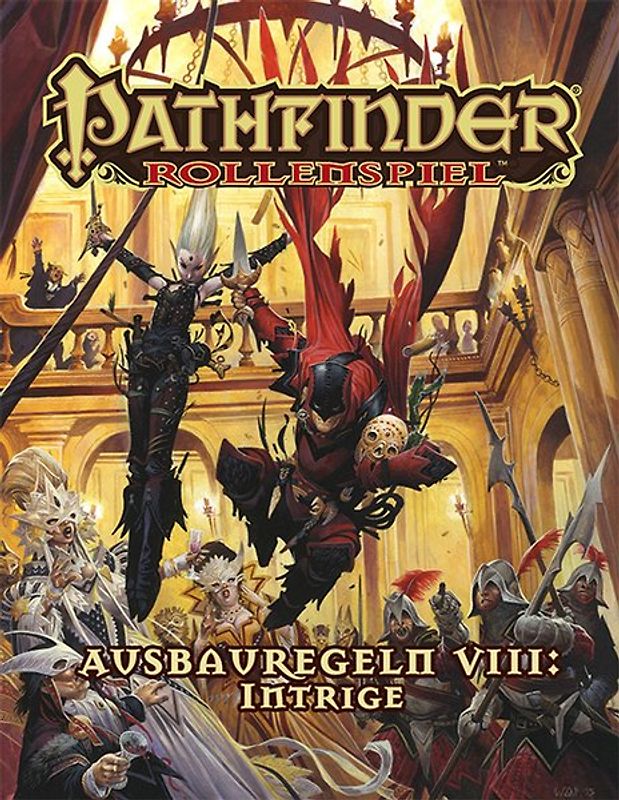 Ausbauregeln VIII: Intrigen Taschenbuch