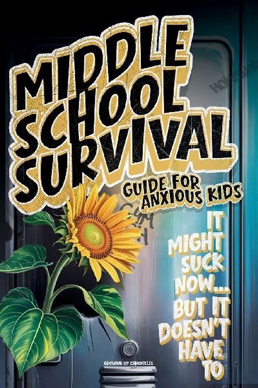 Middle School Survival Guide for Anxious Kids