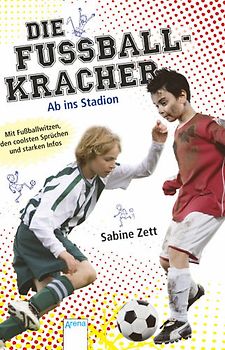 Die Fußballkracher - Ab ins Stadion