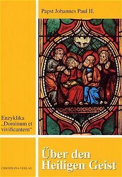 Enzyklika: Über den Heiligen Geist