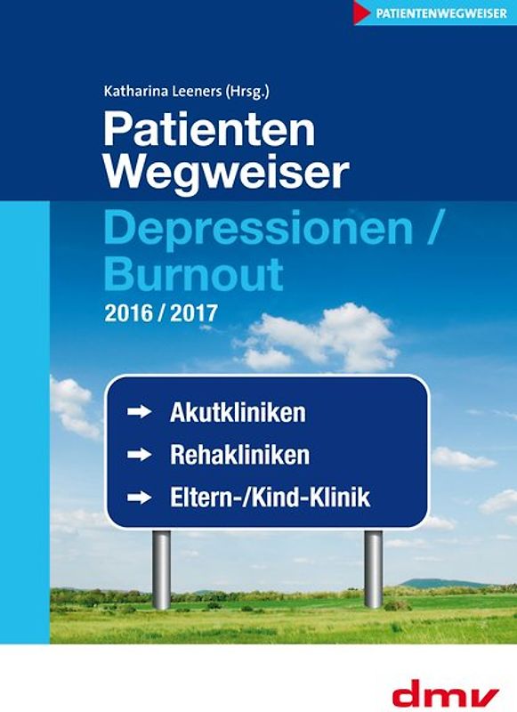 PatientenWegweiser Depressionen / Burnout 2016/2017