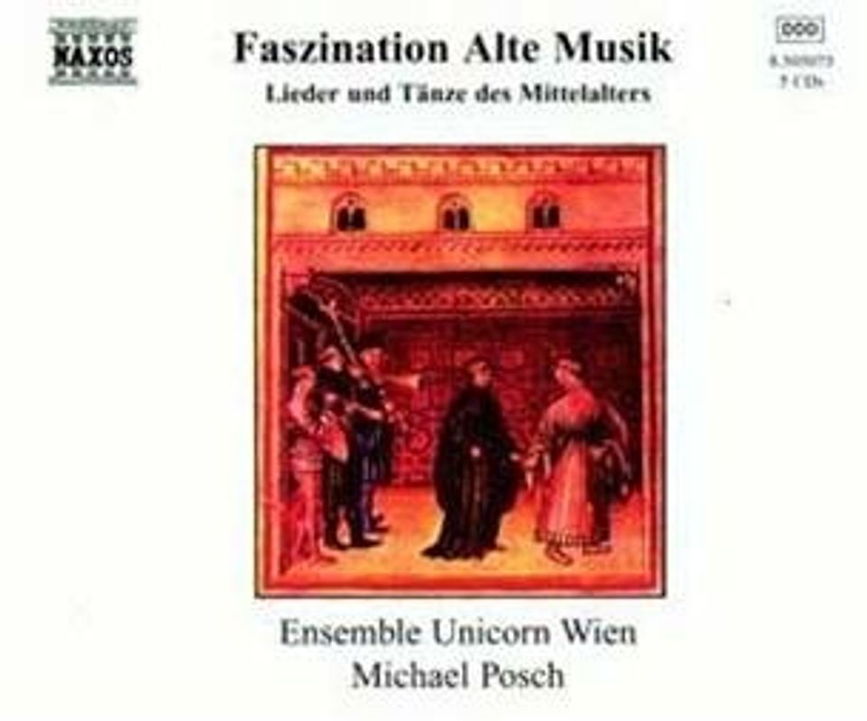 Various - Faszination Alte Musik (Lieder und Tänze des Mittelalters)