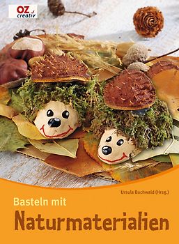 Basteln mit Naturmaterialien