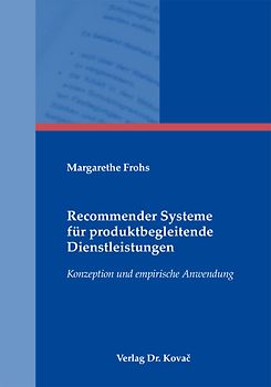 Recommender Systeme für produktbegleitende Dienstleistungen