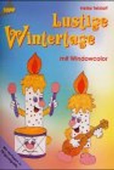 Lustige Wintertage mit Windowcolor