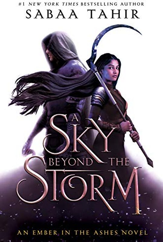 A Sky Beyond the Storm: An Ember in the Ashes Novel