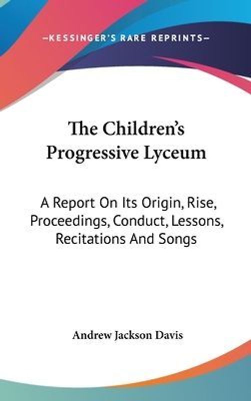 The Children's Progressive Lyceum