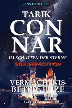 Tarik Connar Vermächtnis der Sterne
