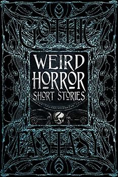 Weird Horror Short Stories