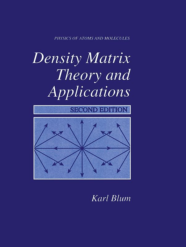 Density Matrix Theory and Applications
