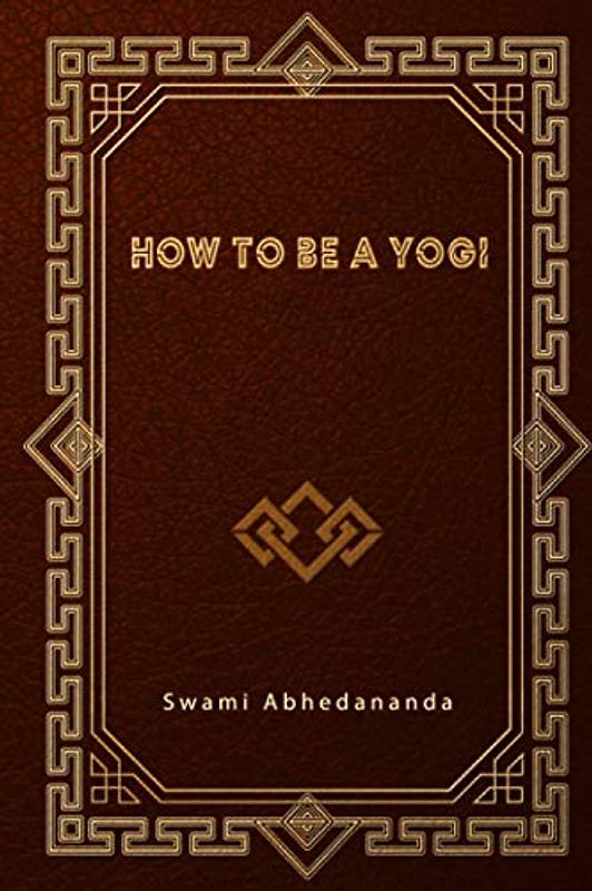 How to be a Yogi