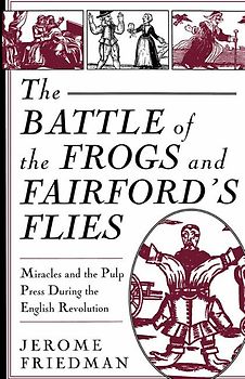 The Battle of the Frogs and Fairford's Flies