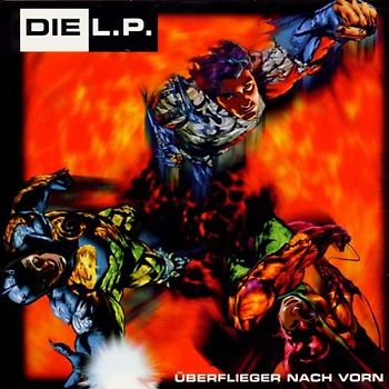 die L.P. - Uberflieger Nach Vorn