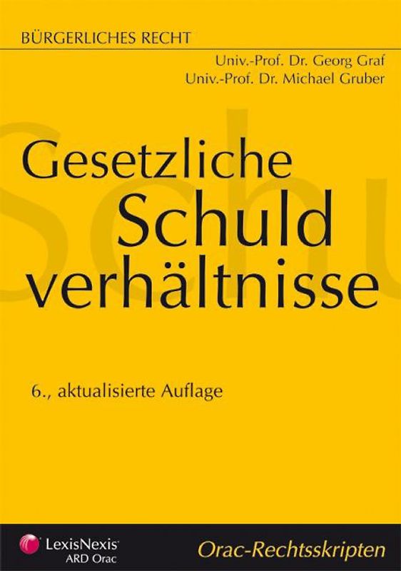 Bürgerliches Recht - Gesetzliche Schuldverhältnisse