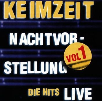 Keimzeit - Nachtvorstellung-Hits Live/1
