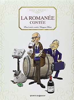 La romanée contée : Pinot noir contre Dragon blanc