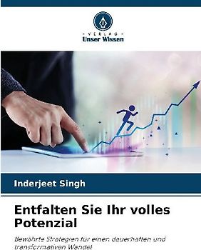 Entfalten Sie Ihr volles Potenzial