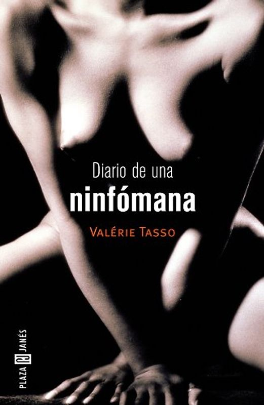 Diario de una ninfómana (OBRAS DIVERSAS, Band 1032) - Tasso, Valérie