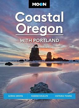 Moon Coastal Oregon: With Portland
