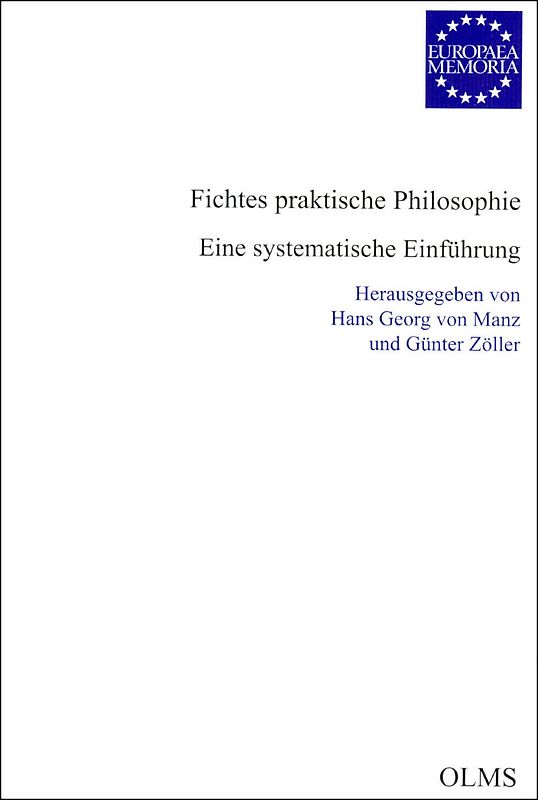 Fichtes praktische Philosophie