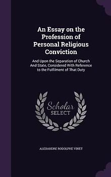 An Essay on the Profession of Personal Religious Conviction